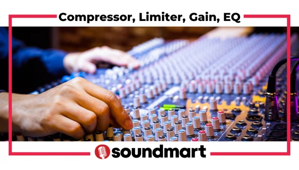 Какво означават и за какво се използват термините: Compressor, Limiter, Gain, EQ?
